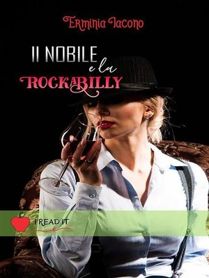 cover image of Il Nobile e la Rockabilly